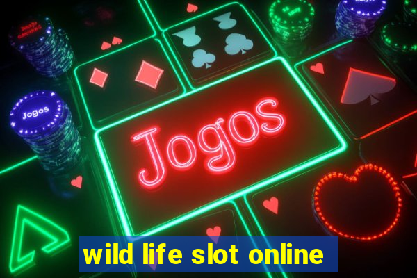 wild life slot online