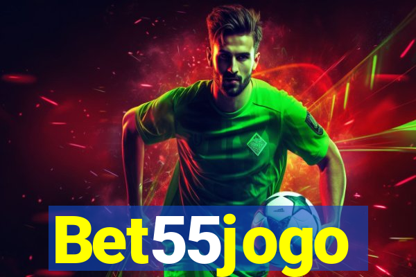 Bet55jogo