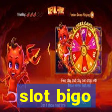 slot bigo