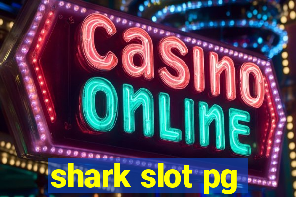 shark slot pg