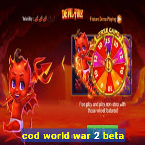 cod world war 2 beta