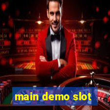 main demo slot