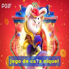 jogo de ca?a niquel