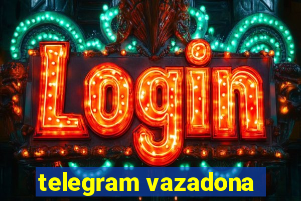 telegram vazadona