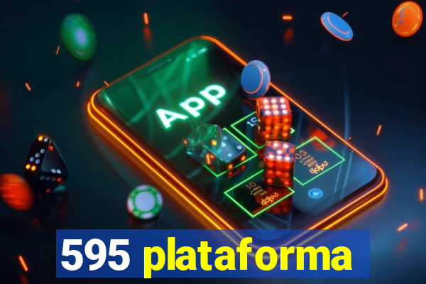 595 plataforma