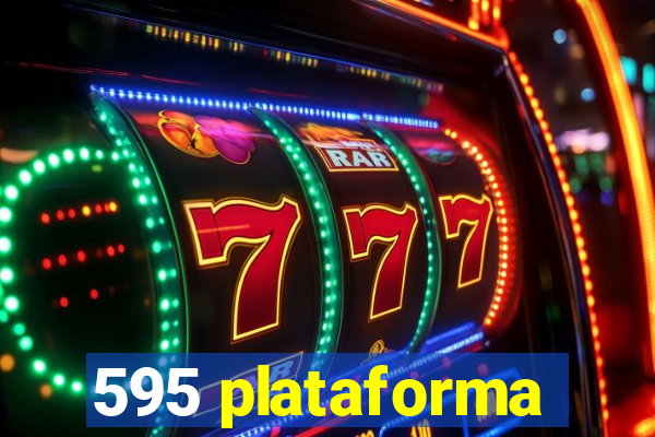 595 plataforma