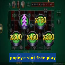 popeye slot free play