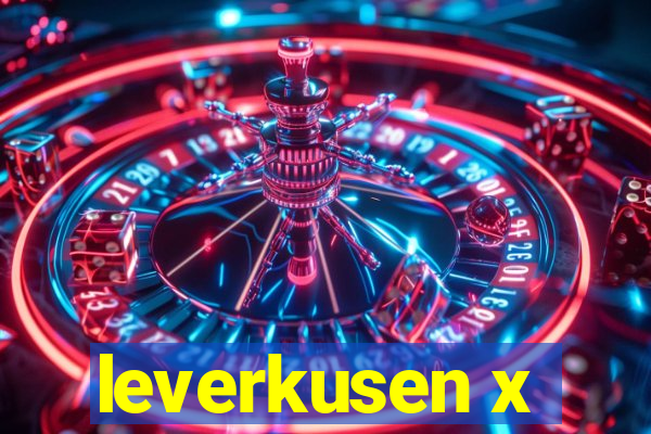 leverkusen x