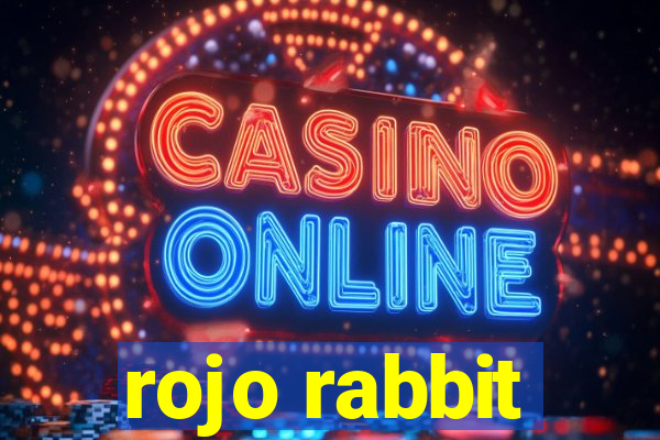 rojo rabbit