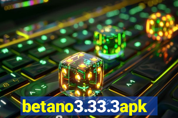 betano3.33.3apk