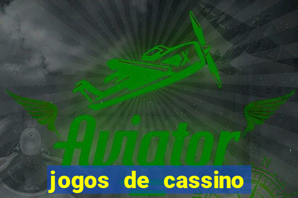 jogos de cassino que nao precisa de deposito