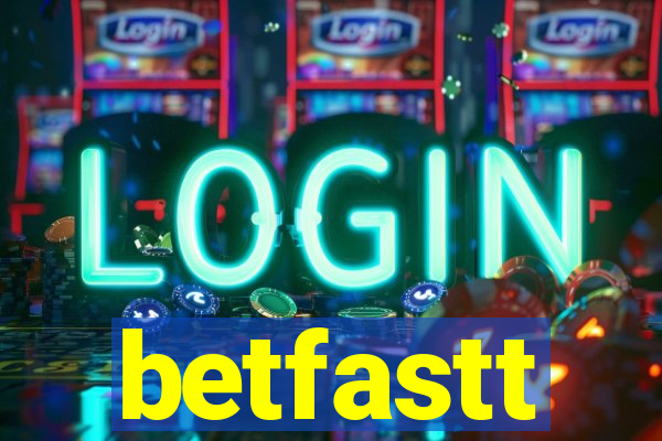 betfastt