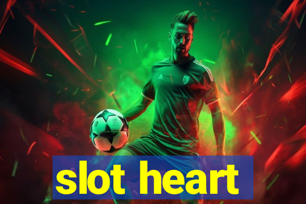 slot heart