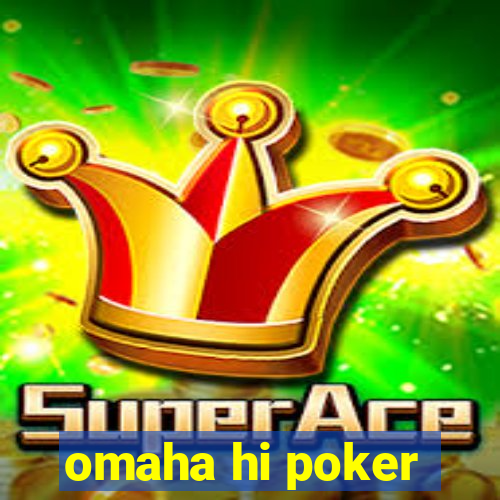 omaha hi poker