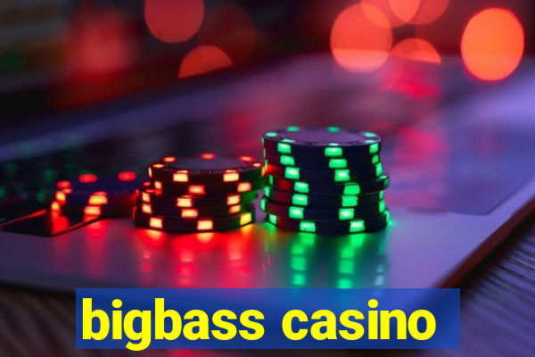 bigbass casino