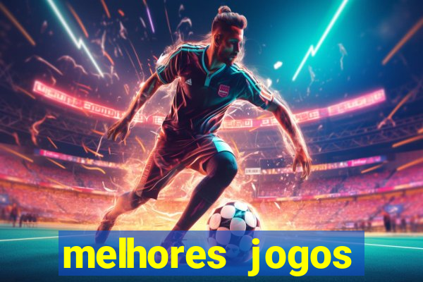 melhores jogos apostar hoje