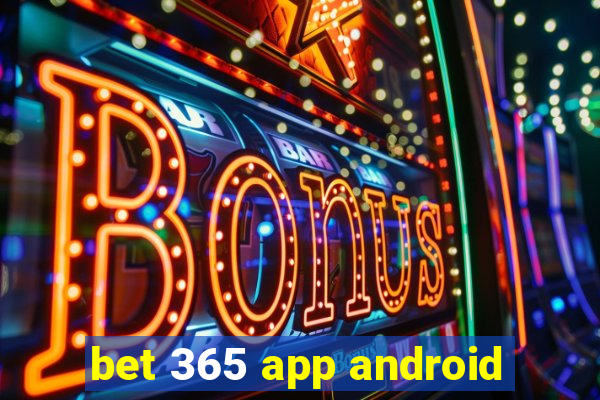 bet 365 app android