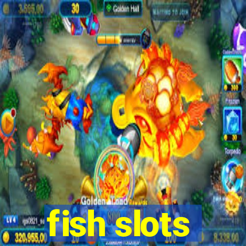 fish slots