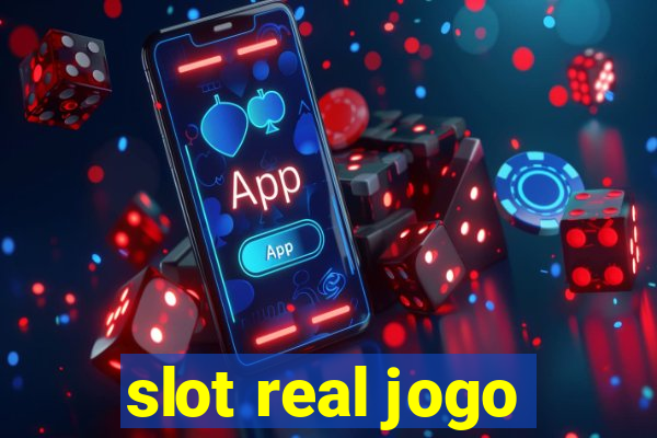 slot real jogo