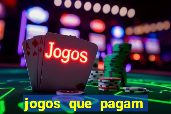 jogos que pagam sem fazer depósito