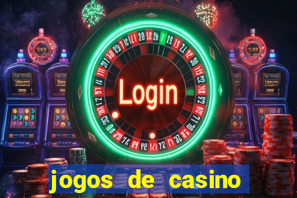 jogos de casino grátis slots machines