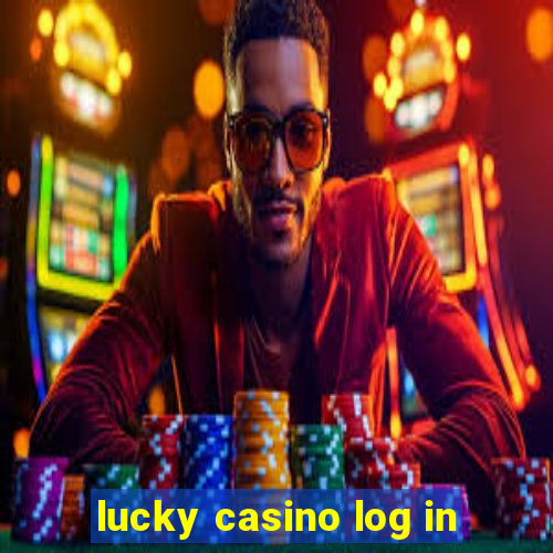 lucky casino log in