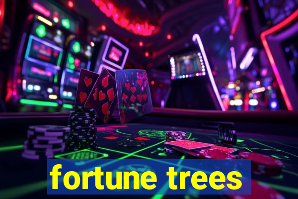 fortune trees