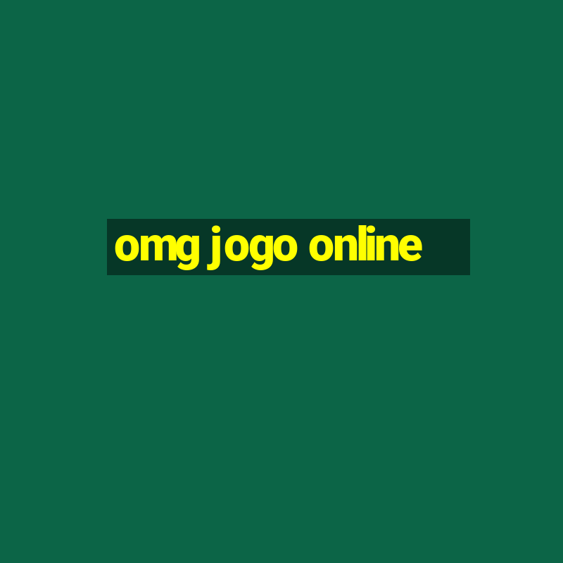 omg jogo online