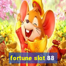 fortune slot 88