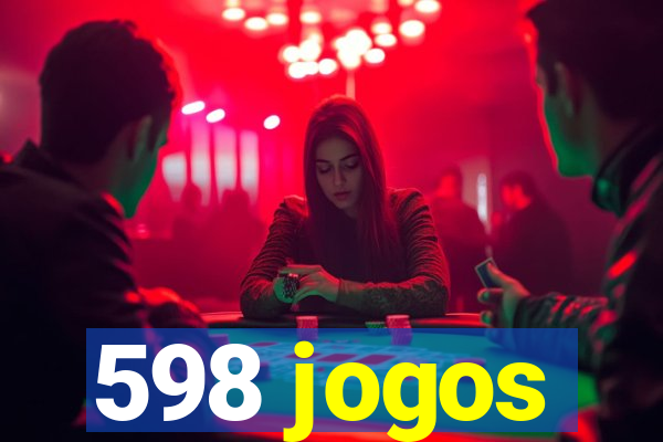 598 jogos