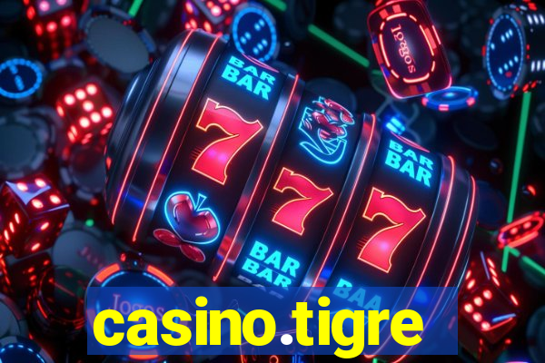 casino.tigre