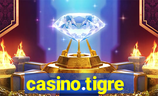 casino.tigre