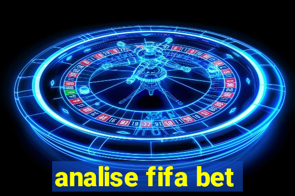 analise fifa bet