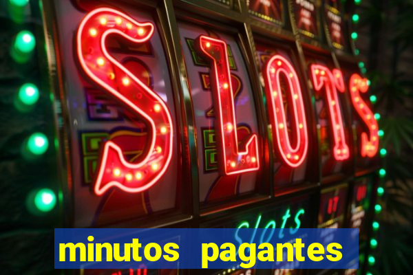 minutos pagantes fortune tiger hoje