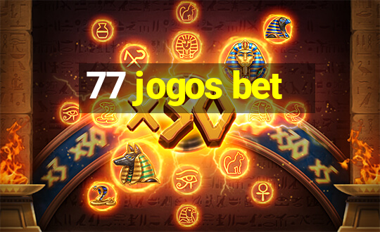 77 jogos bet