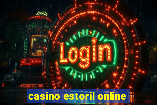 casino estoril online