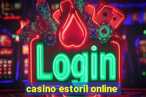 casino estoril online