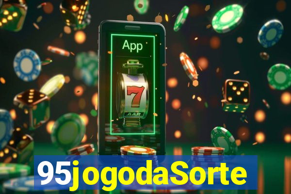 95jogodaSorte