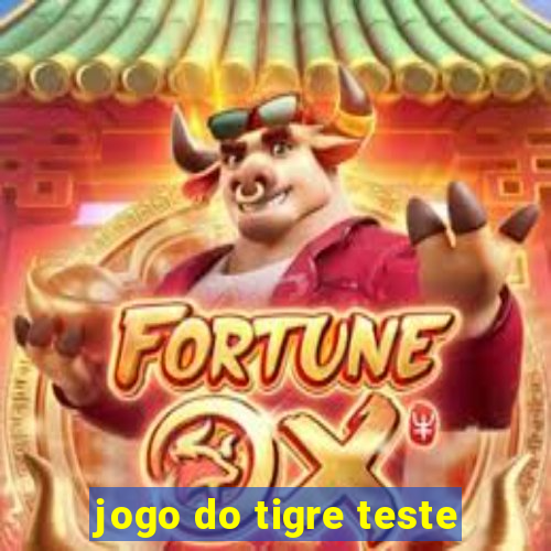 jogo do tigre teste