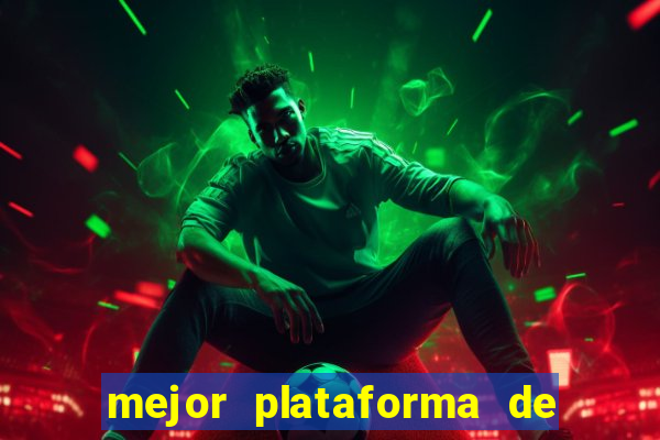 mejor plataforma de casino online