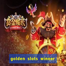 golden slots winner como sacar