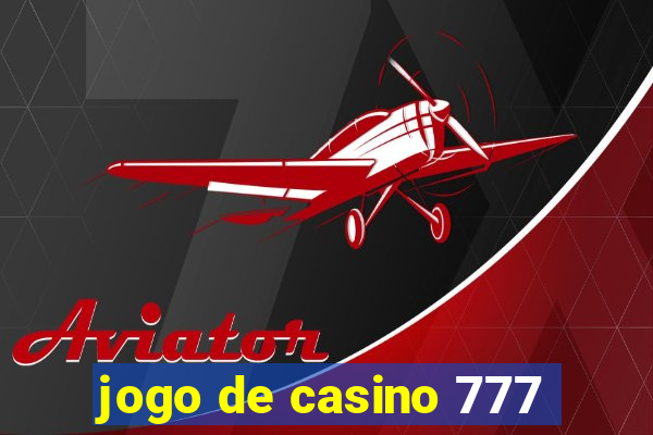 jogo de casino 777