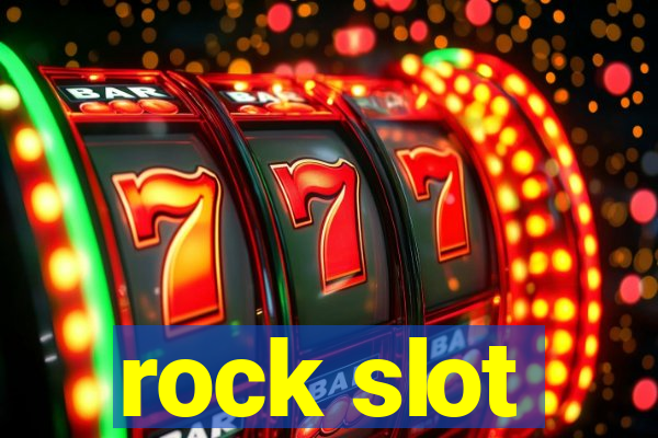 rock slot