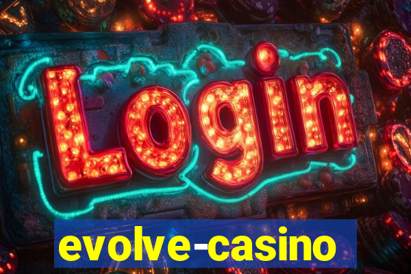 evolve-casino