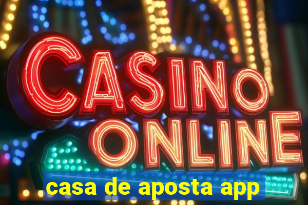 casa de aposta app