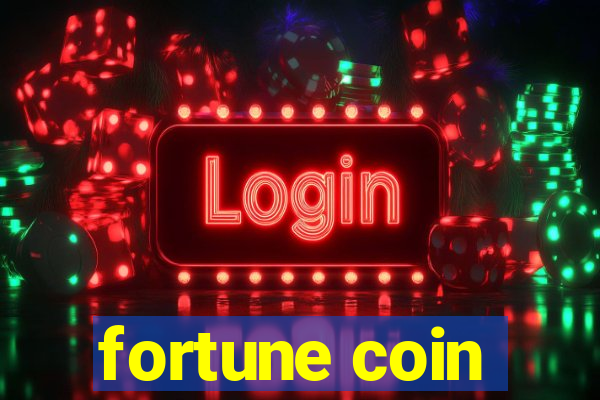 fortune coin