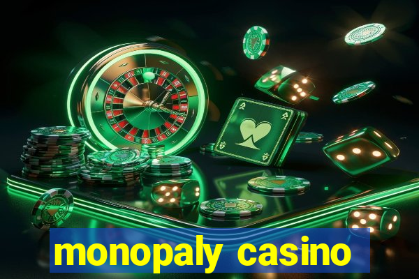 monopaly casino