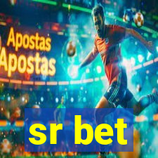 sr bet