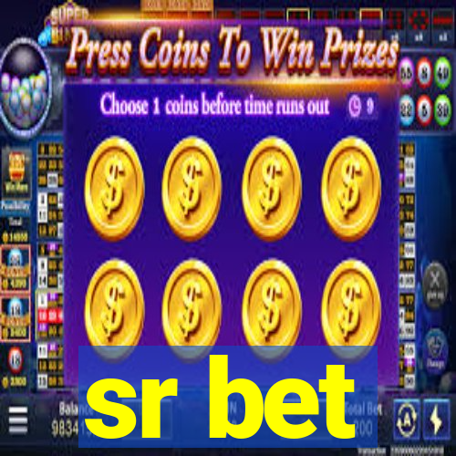 sr bet