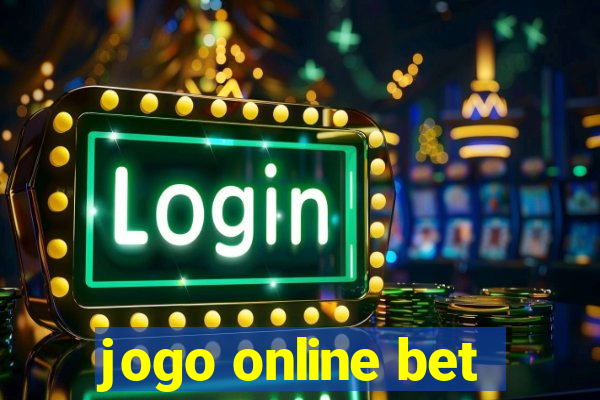 jogo online bet